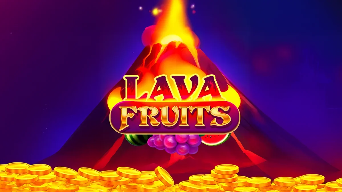 Lava Fruits